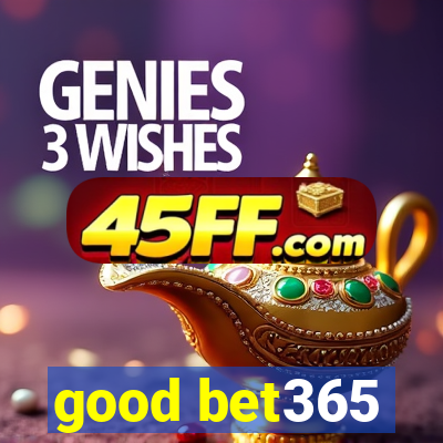 good bet365